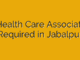  Health Care Associate Required in Jabalpur